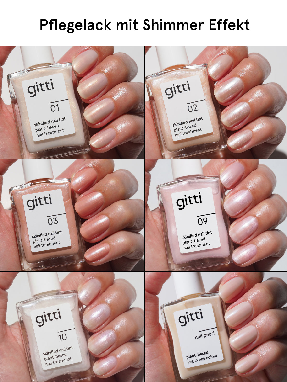 Sechs Hände sind abgebildet, die eine Auswahl an nudefarbenen und schimmernden Nagellackfarben aus dem „Travel Essentials“-Set von gitti zeigen; jede Hand hält ein passendes, beschriftetes Fläschchen – genau das Richtige für Ihre Sommernägel. Der deutsche Text darüber lautet: Pflegelack mit Schimmer-Effekt, ideal als Teil eines hochwertigen Nagelpflege-Sets.