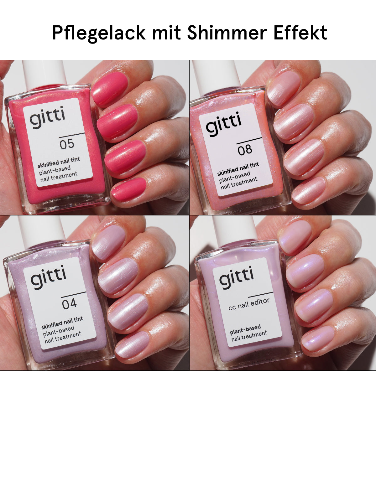 Vier Bilder zeigen Hände mit Nägeln, die in verschiedenen schimmernden Farbtönen aus dem „Travel Essentials“-Set lackiert sind; jede Nagellackflasche ist mit einer Gitti-Nummer beschriftet: 05, 08, 04 und „cc nail editor“. Perfekt für dein Nagelpflege-Set und strahlende Sommernägel. Text: Pflegelack mit Schimmer-Effekt.
